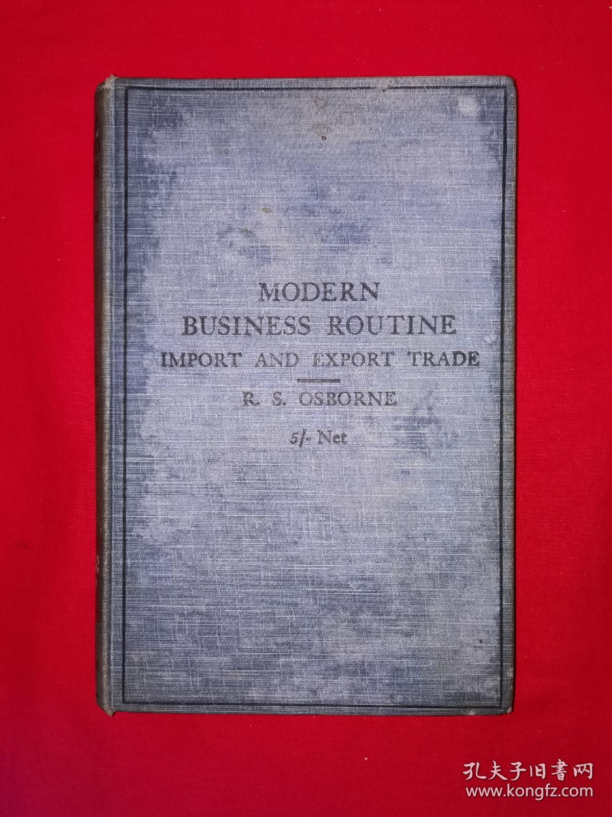 稀见孤本丨Modern business routine（全一册精装版）1919年英文原版老书，存世量极少！详见描述和图片