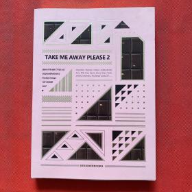 TAKE ME AWAY PLEASE 2（英文）