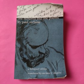 One Hundred and One Poems by Paul Verlaine：A Bilingual Edition