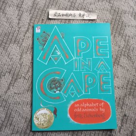 Ape in a Cape：An Alphabet of Odd Animals