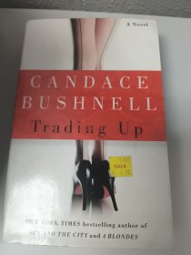 CANDACE BUSHNELL Trading Up