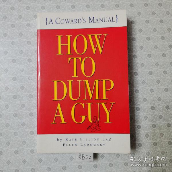 32开英文原版 How to Dump a Guy   