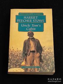 HARRIET BEECHER STOWE Uncle Tom's Cabin （ 汤姆叔叔的小屋 英文原版 ）。