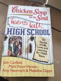 Chicken Soup for the Soul: Teens Talk High School