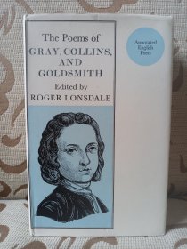 Poems of Gray, Collins and Goldsmith ---- 格雷 柯林斯及哥德斯密诗集