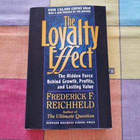 The Loyalty Effect：The Hidden Force Behind Growth, Profits, and Lasting Value