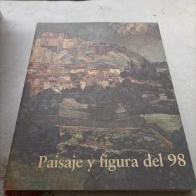 Paisaje y figura del 98 风景和人物
