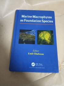 Marine Macrophytes as Foundation Species