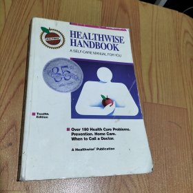 Healthwise handbook : a self-care manual for you