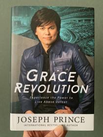 现货 Grace Revolution: Experience the Power to Live Above Defeat  英文版