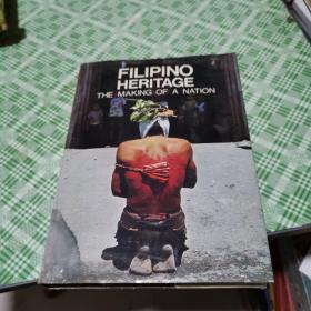FILIPINO HERITAGE THE MAKING OF A NATION