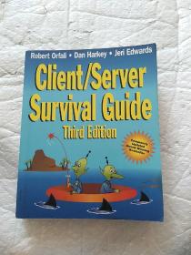 Client/Server Survival Guide, 3rd Edition