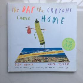 The Day the Crayons Came Home 小蜡笔大罢工续集：蜡笔回家 英文绘本 精装大开本