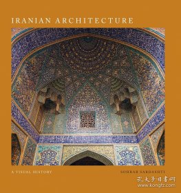 Iranian Architecture 进口艺术 伊朗建筑 视觉历史 建筑设计 建筑摄影