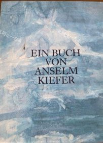 价可议 EIN BUCH VON ANSELM KIEFER nmmxbmxb