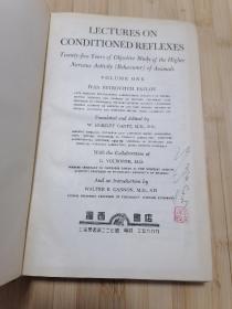 货号：张45 全网孤本：Lecture on conditioned and psychiatry(巴甫洛夫高级神经活动学说，英译本），精装本著名药理学家张培棪教授藏书