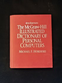 The McGraw-Hill ILLUSTRATED DICTIONARY OF PERSONAL COMPUTERS 16开 精装