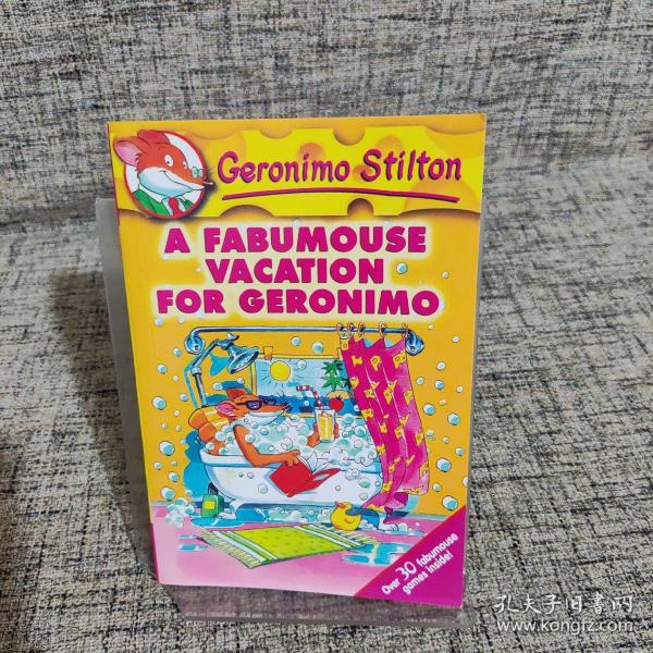 Geronimo Stilton #9: A Fabumouse Vacation for Geronimo  老鼠记者系列#09：杰罗尼摩的美妙假期