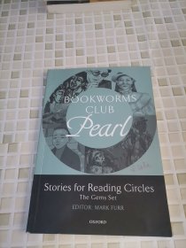 Oxford Bookworms Club Stories for Reading Circles: Pearl[牛津书虫俱乐部：阅读故事 2-3级 珍珠]