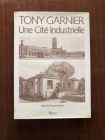 une cite industrielle，tony garnier