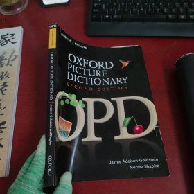 Oxford Picture Dictionary Second Edition: English - Chinese Edition【内页干净 实物拍摄】