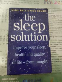 the sleep solution【侧面有破损，有污渍 有划线 书发黄 见图】