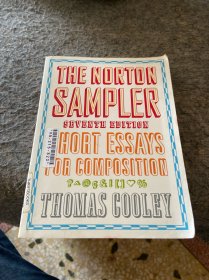 The Norton Sampler：Short Essays for Composition (Seventh Edition)