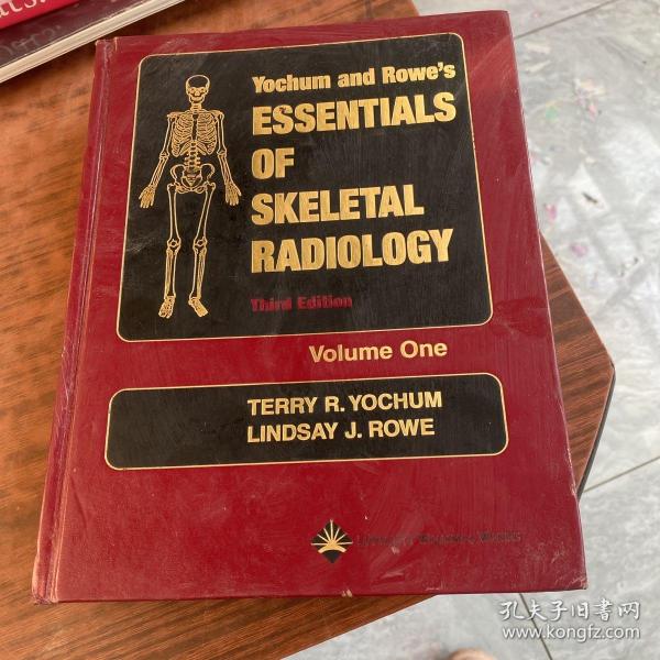 原版英文 Essentials of Skeletal Radiology 医学骨骼放射书（精装 厚册）