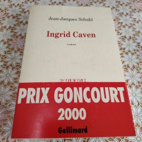 Jean-Jacques Schuhl 　Ingrid Caven : roman