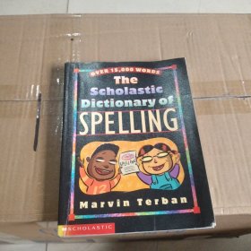 The scholastic dictionary of spelling