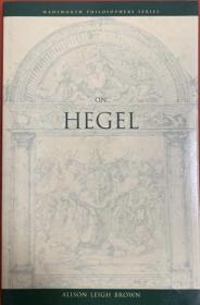 On hegel a life biography wadworth Philosophers series英文原版
