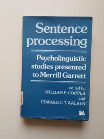 sentence processing psycholinguistic studies presented to merrill garrett