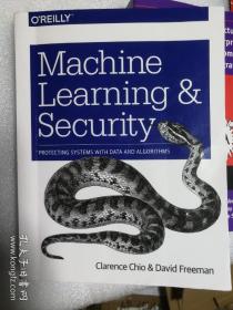 现货  Machine Learning and Security 英文原版 机器学习与安全  Clarence Chio 克拉伦斯奇奥 9787564179793