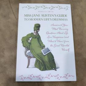 Miss Jane Austen's Guide to Modern Life's Dilemmas