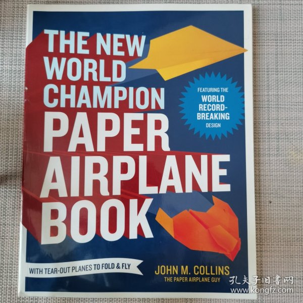 The New World Champion Paper Airplane Book