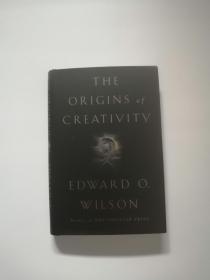 The Origins of Creativity Edward O. Wilson