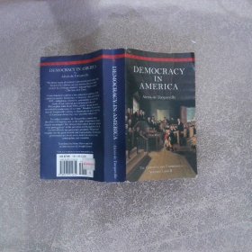 Democracy in America：The Complete and Unabridged Volumes I and II 美国的民主：完整而不可分割的第一卷和第二卷