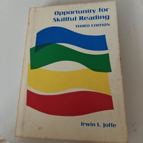 opportunity for skillful reading 熟练阅读的机会