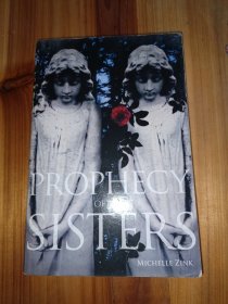 PROPHECY OF THE SISTERS