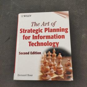 信息技術(shù)的戰(zhàn)略計劃藝術(shù) THE ART OF STRATEGIC PLANNING FOR