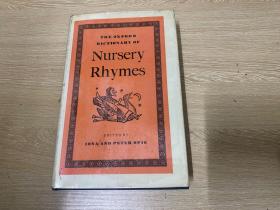 （重约1公斤）The Oxford  Dictionary of Nursery Rhymes 牛津童谣词典，多插图， 精装
