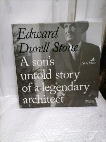 Edward Durell Stone A son's untold story of a legendary architect