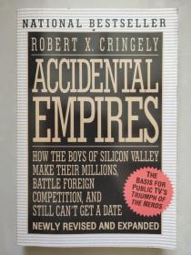 Accidental Empires  (NEWLY REVISED AND EXPANDED)
