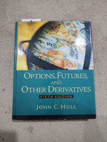 Options, Futures and Other Derivatives (6th Edition)