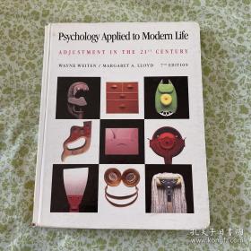 Psychology applied to modern life现代心理学本科研究生教材英文原版