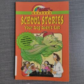 school stories your dog didn't eat