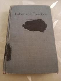 Labor and Freedom