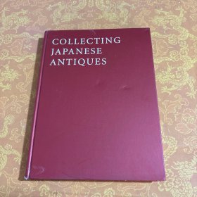 英文 Collecting Japanese Antiques 收集日本古董