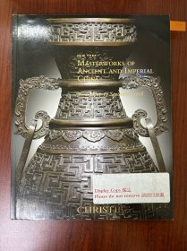 masterworks of ancient and imperial China
佳士得，纽约，2008，2238