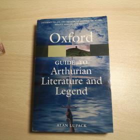 The Oxford Guide to Arthurian Literature and Legend